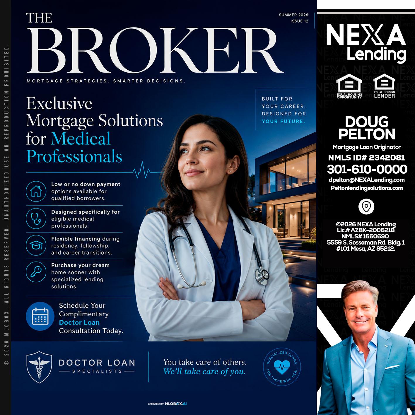 THE BROKER - Doug Pelton -Mortgage Loan Officer