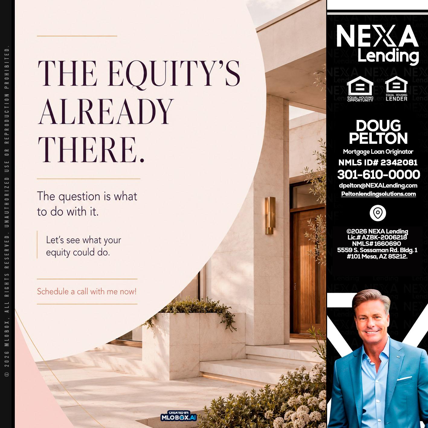 THE EQUITY'S - Doug Pelton -Mortgage Loan Officer