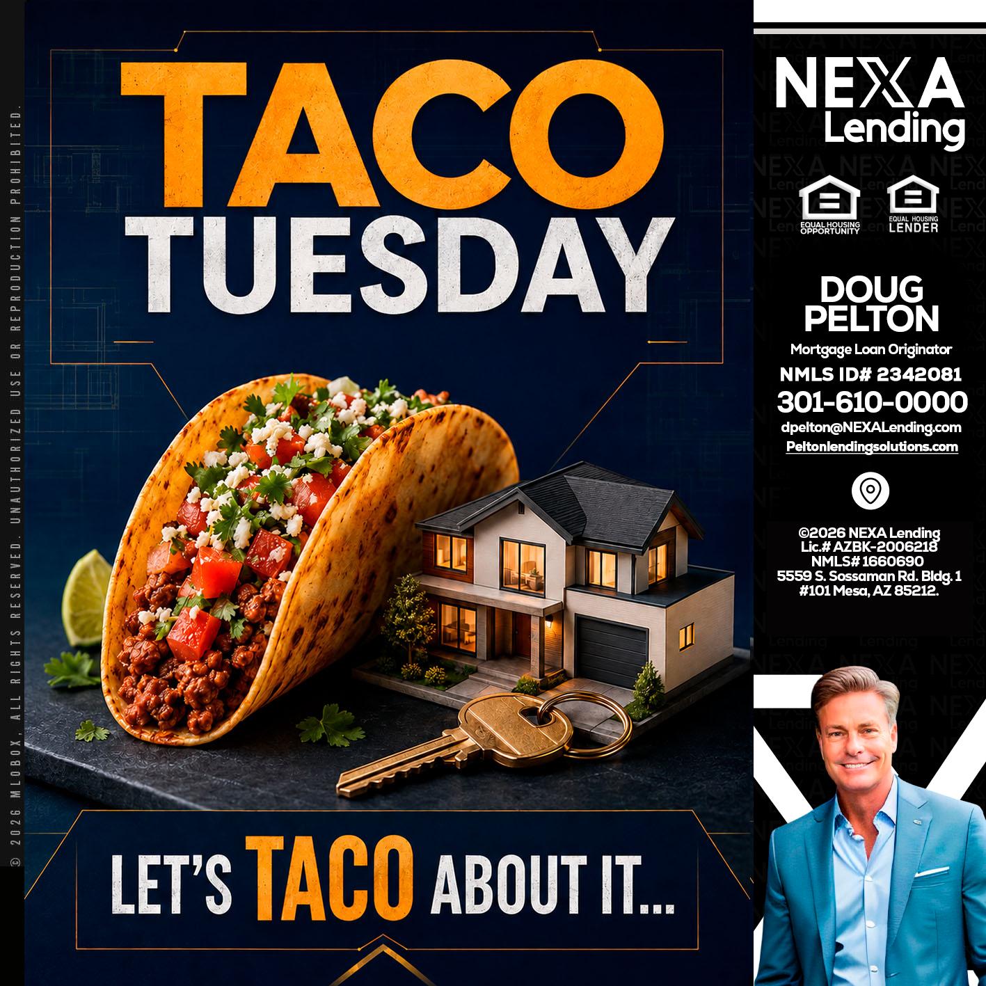 TACO TUESDAY - Doug Pelton -Mortgage Loan Officer