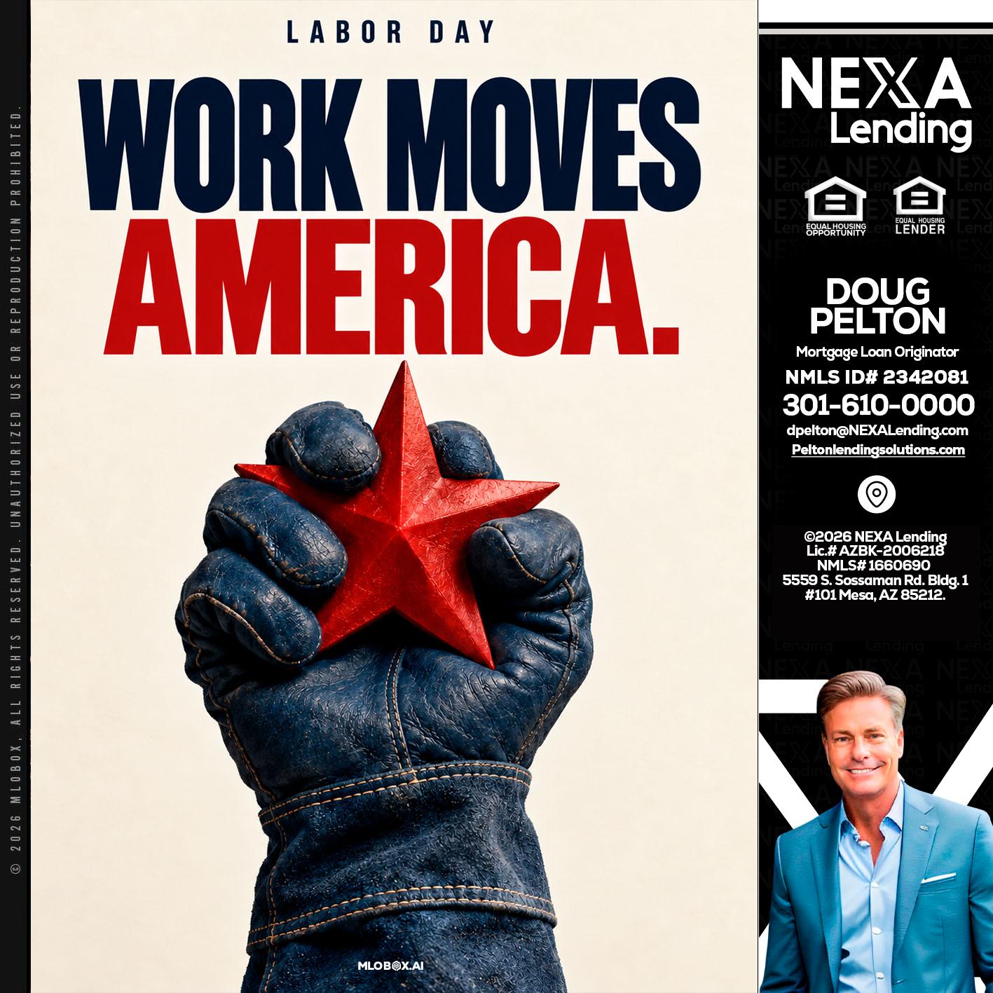 WORKS MOVES AMERICA - Doug Pelton -Mortgage Loan Officer