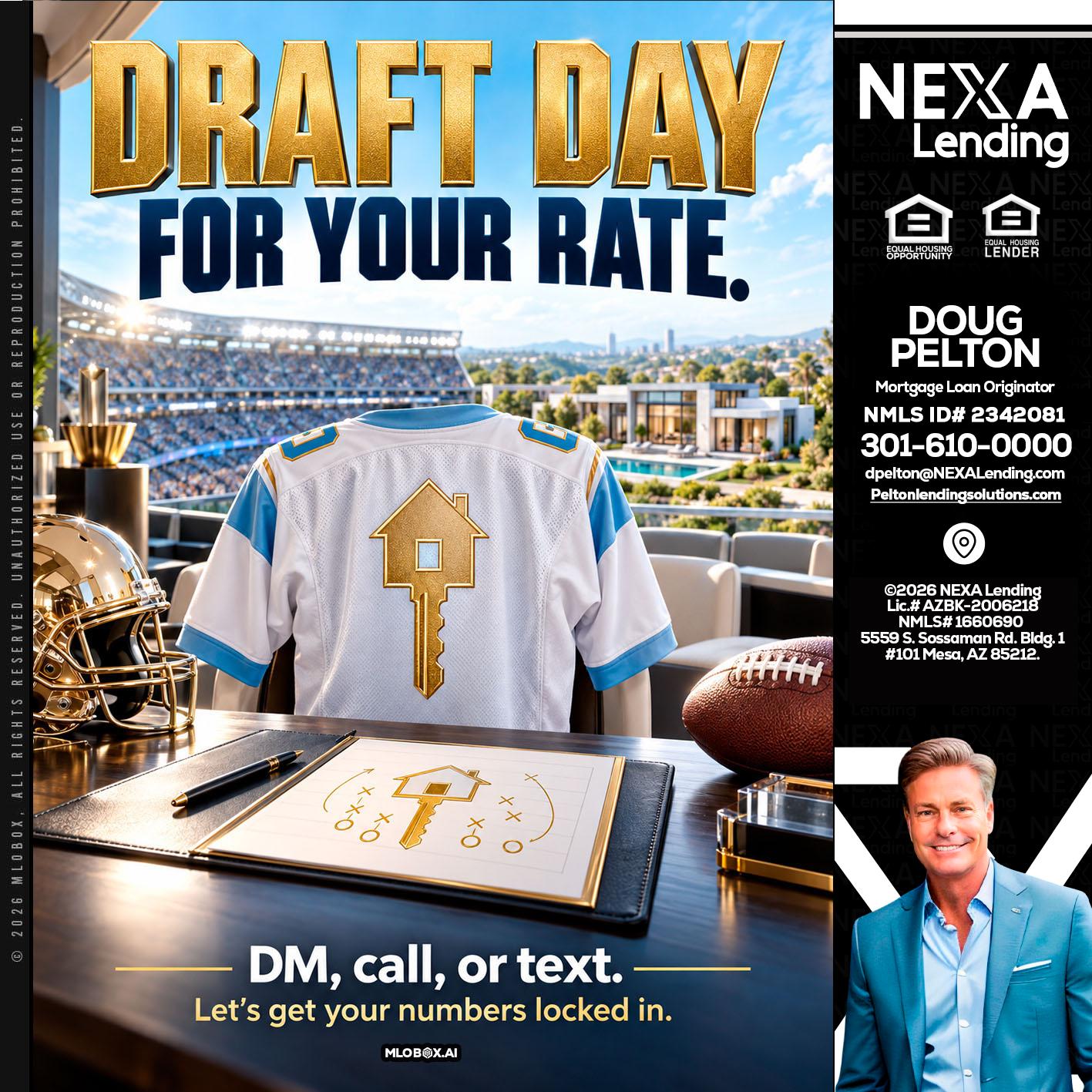 DRAFT DAY - Doug Pelton -Mortgage Loan Officer