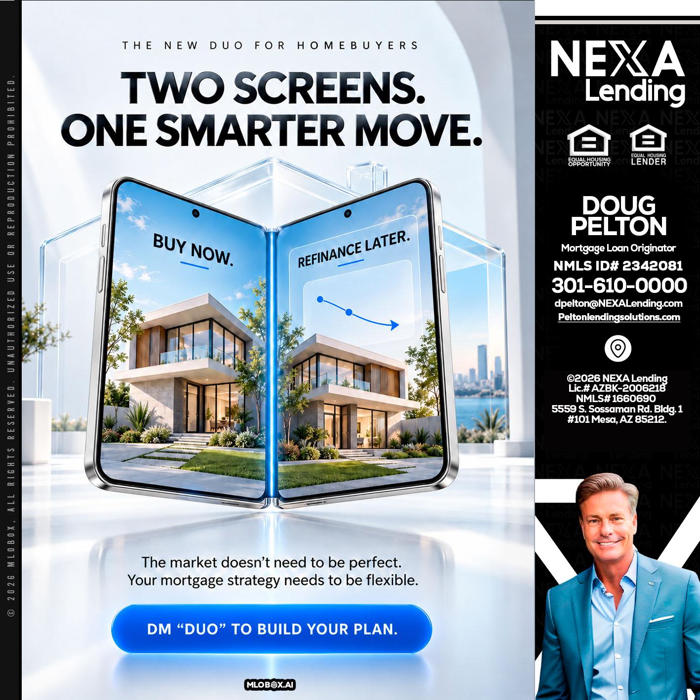 TWO SCREENS - Doug Pelton -Mortgage Loan Officer