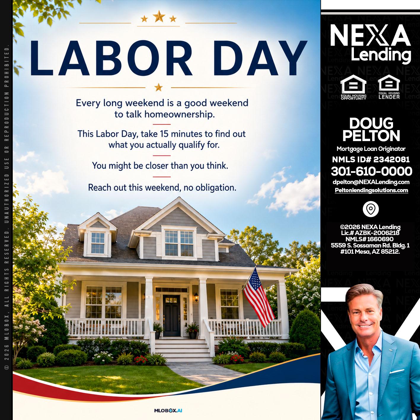 LABOR DAY - Doug Pelton -Mortgage Loan Officer
