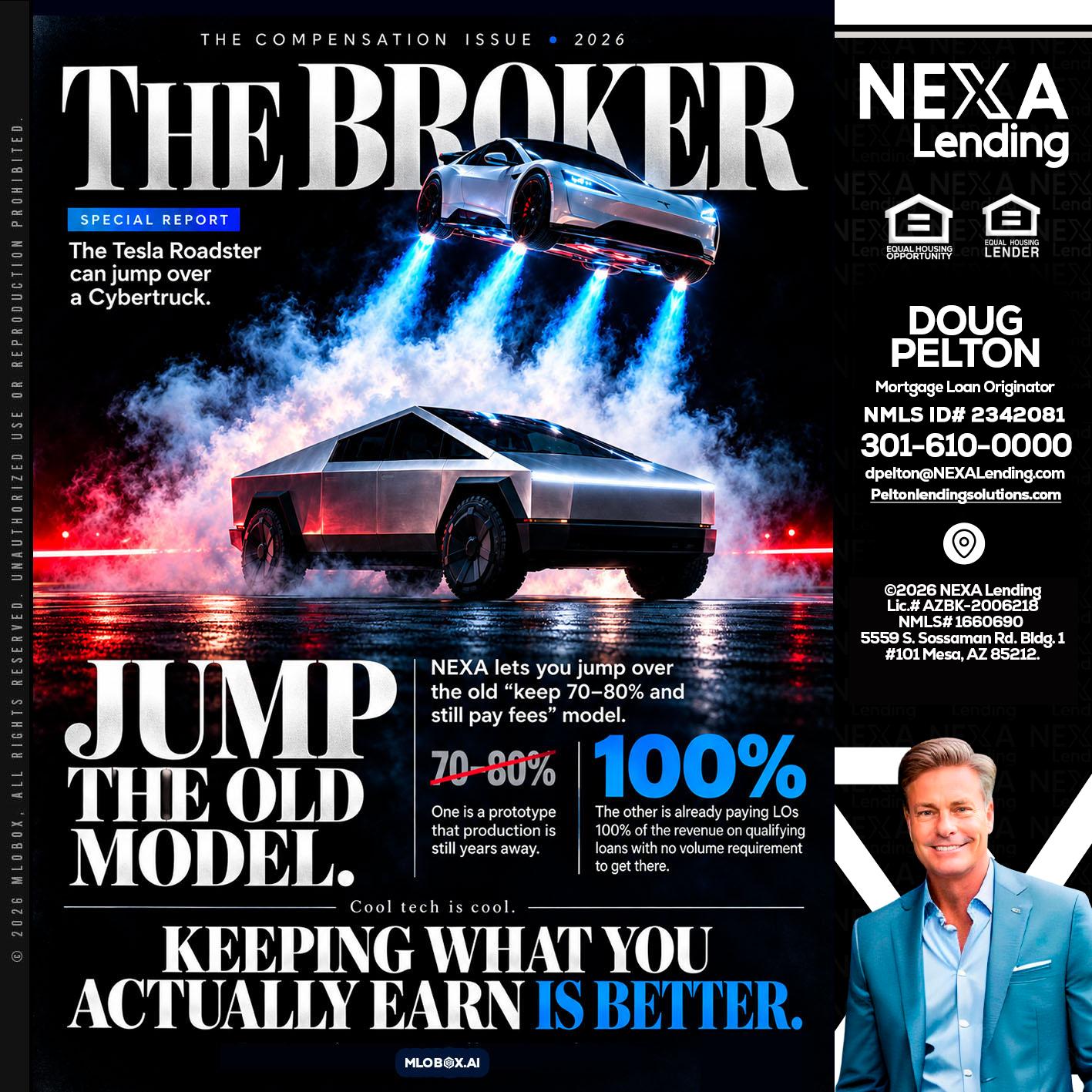 THE BROKER - Doug Pelton -Mortgage Loan Officer