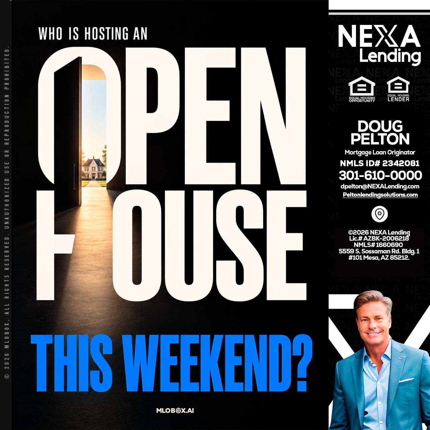 OPEN HOUSE - Doug Pelton -Mortgage Loan Officer