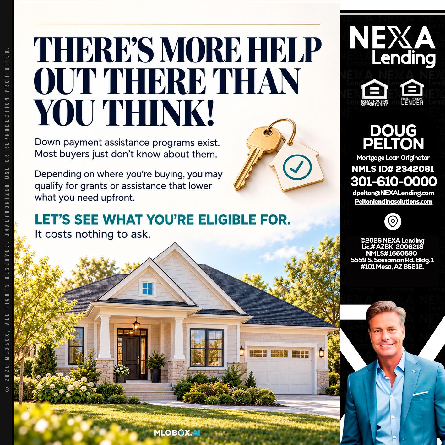 THERES MORE - Doug Pelton -Mortgage Loan Officer